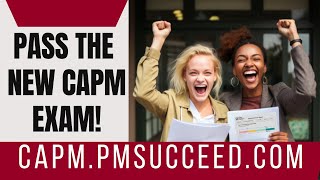 CAPM Exam Immersion NEW Syllabus capmpmsucceedcom [upl. by Arsi]