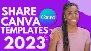 How To Share Canva Templates in 2023  Easy Tutorial [upl. by Aloivaf]