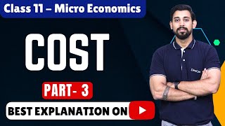 Microeconomics  Cost  Chapter 6  Part 3 [upl. by Rhona]