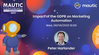 Impact of the GDPR on Marketing Automation  Peter Harlander [upl. by Jorrie850]