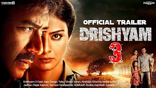 Drishyam 3  Official Trailer  Ajay Devgn  Tabu Shriya SaranAkshaye Khanna Ishita Dutta Updates [upl. by Lasyrc49]