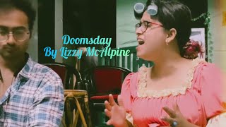 Doomsday by Lizzy McAlpine  Cover  by Satyabhama and Arka [upl. by Nohtan]