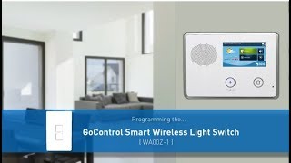 Programming a GoControl Smart Wireless Light Switch into a GC2 Panel [upl. by Ellehcem28]