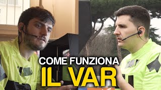 COME FUNZIONA IL VAR [upl. by Tanberg350]