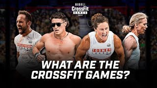 What Are the CrossFit Games [upl. by Nuri]