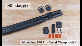 HBI MOSSBERG 940 PRO BARREL CLAMP INSTALL VIDEO [upl. by Cosenza]