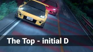 「The Top  initial D」1 Hour [upl. by Barth]