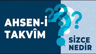 Ahseni Takvim  Sizce Nedir [upl. by Ecnarretal]