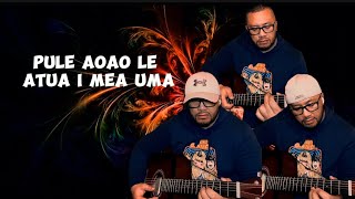 Pule aoao le Atua i mea uma [upl. by Ertnod]