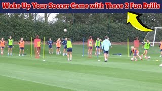 Wake Up Your Soccer Game with These 2 Fun Drills [upl. by Oneill678]