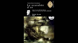 Le scarabée dor  Edgar Allan Poe FR [upl. by Nodnahs]