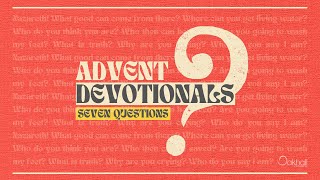 Day Four  Advent Devotionals 2022 [upl. by Krefetz]