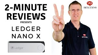 Ledger Nano X Review in 2 minutes 2024 Updated [upl. by Haelhsa]