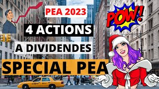 😍 PEA  4 Actions à DIVIDENDES [upl. by Joan]