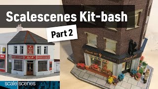 Scalescenes Corner Shop Kitbash  Part 2 [upl. by Aidyl530]