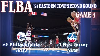 3 Philadelphia 76ers vs 7 New Jersey Nets  Game 4  FLBA 1984 Playoffs Second Round [upl. by Nylave]