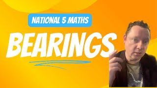 BEARINGS in Maths  National 5 Maths [upl. by Ecyac538]