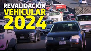 ¿Qué necesitas para el pago de la Revalidación Vehicular 2024 en Chihuahua Te explicamos [upl. by Harle89]