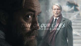 Grindelwald amp Dumbledore │ Time of Our Lives [upl. by Gilliam855]