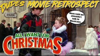 Dudes Movie Retrospect  All I Want For Christmas 1991 [upl. by Alimhaj]