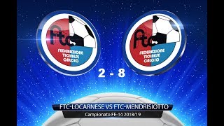 Locarnese VS Mendrisiotto FE14 010918 [upl. by Waal]