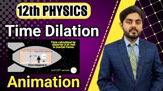 Time Dilation class 12  Derivation  consequence of special theory of relativity  MDCAT  in urdu [upl. by Wistrup651]