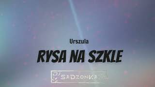 Urszula  Rysa Na Szkle SaDzonKa Bootleg [upl. by Aicilanna]