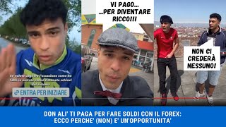 DON ALI TI PAGA PER FARE SOLDI CON IL FOREX ECCO PERCHE NON E UNOPPORTUNITA [upl. by Ojillib853]