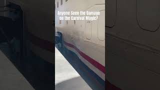 Massive Hull Damage on the Carnival Magic What happened Never seen a dent like that on a boat [upl. by Amitak]