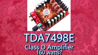 TDA7498E Class D amplifier Test amp Review [upl. by Tien]