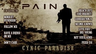 PAIN  Cynic Paradise OFFICIAL FULL ALBUM STREAM [upl. by Sari]