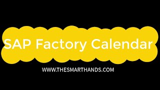 SAP Factory Calendar Customizing [upl. by Lorimer]