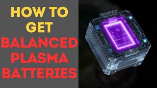 How to Get Balanced Plasma Batteries in The First Descendant [upl. by Esenej626]