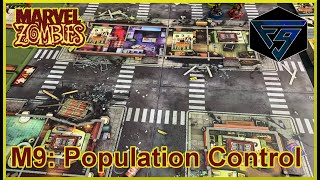 Marvel Zombies  A Zombicide Game  Mission 9 Population Control [upl. by Itirahc69]