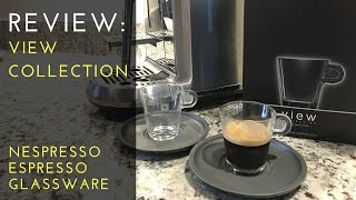 REVIEW View Collection  Nespresso Espresso Glassware [upl. by Irme]