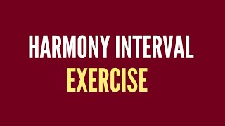 Harmony Interval Exercise SOLFEGE [upl. by Yrtnej]