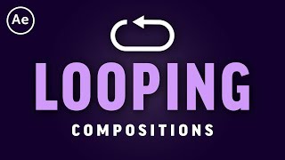 How to Loop Animations amp Compositions  After Effects CC Tutorial [upl. by Aser]