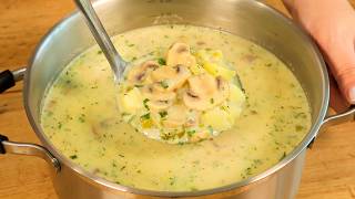 Diese Kartoffelsuppe mit Pilzen ist so lecker dass Sie sie Tag und Nacht essen möchten Gemüsesuppe [upl. by Erodavlas343]