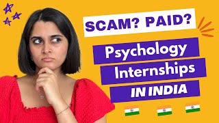 your COMPLETE GUIDE to Psychology INTERNSHIPS 🇮🇳 [upl. by Eolc118]