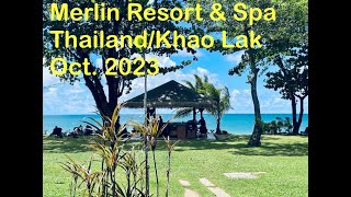 MERLIN RESORTampSPA 5 Hotel  Thailand  Khao Lak  102023 [upl. by Reeves439]