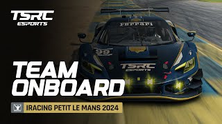 TSRC Esports Onboard  iRacing  Petit Le Mans 2024 [upl. by Malda]