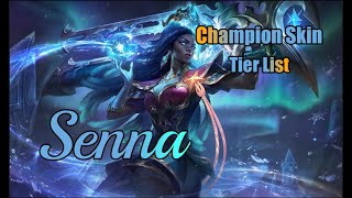 League of Legends Senna Skin Tier List [upl. by Heimer]