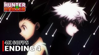 Hunter x Hunter 2011  Ending 4 【Nagareboshi Kirari】 4K 60FPS Creditless  CC [upl. by Arick]