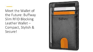 Meet the Wallet of the Future Buffway Slim RFID Blocking Leather Wallet – Compact Stylish amp Secure [upl. by Arat]