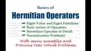 Basics of Hermitian Operator  Quantum Chemistry [upl. by Aivatal]