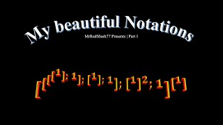 My beautiful Notations  Part 1 [upl. by Nitsrek828]