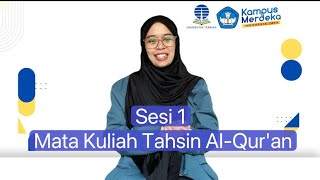 Sesi 1 Tutorial Online Tahsin AlQuran Universitas Terbuka [upl. by Euqinobe]