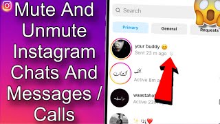 How To Mute And Unmute Instagram Chats And Messages or Calls  Instagram Tips [upl. by Aikehs]