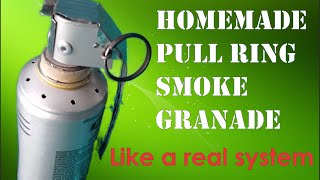 1 Real Homemade Pull Ring Smoke Granade Like a Real System [upl. by Engel127]