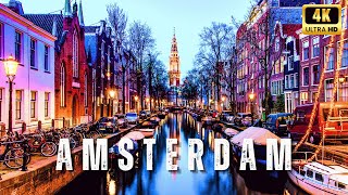 AMSTERDAM IN 4K HDR  ULTRA HD [upl. by Ibur]